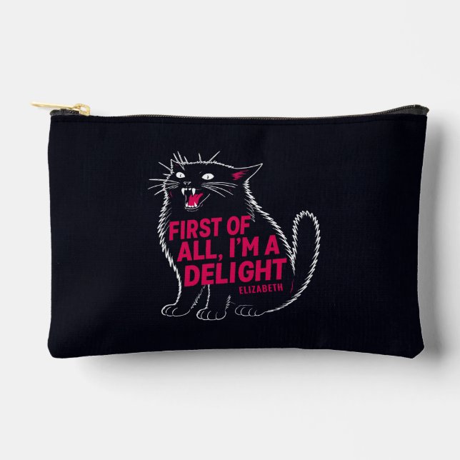 First Of All I'm A Delight Roaring Black Cat Accessory Pouch (Front)