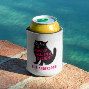 First Of All I'm A Delight Roaring Black Cat Can Cooler