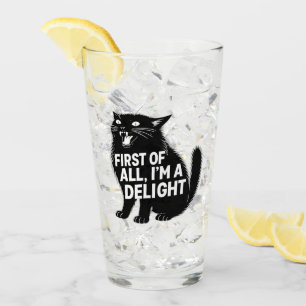 First Of All I'm A Delight Roaring Black Cat Glass