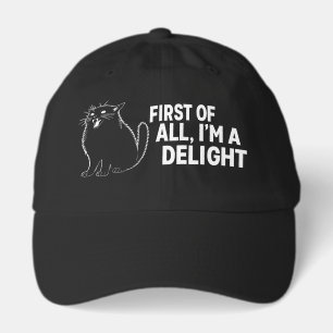 First Of All I'm A Delight Roaring Black Cat Hat