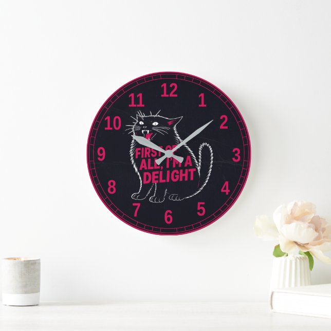 First Of All I'm A Delight Roaring Black Cat Large Clock (Home)