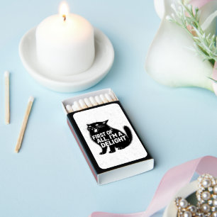 First Of All I'm A Delight Roaring Black Cat Matchboxes