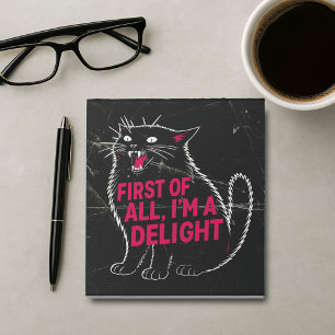 First Of All I'm A Delight Roaring Black Cat Notepad