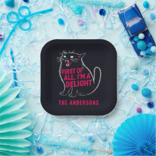 First Of All I'm A Delight Roaring Black Cat Paper Plates