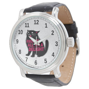 First Of All I'm A Delight Roaring Black Cat Watch