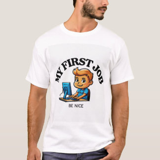 First office job T-Shirt