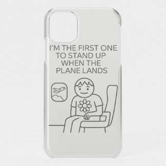 First one to stand up -Luggage Tag iPhone 11 Case