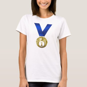 First Place T-shirt by Hit_or_Miss at Zazzle