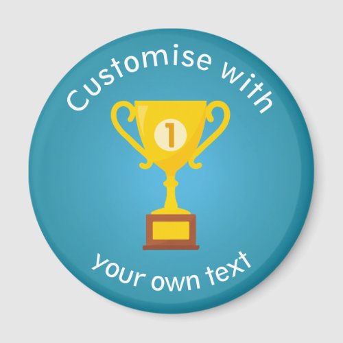 First Place Trophy Custom Text Magnet