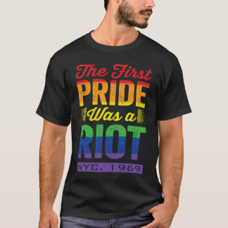 First Pride Was A Riot LGBT 50th Anniversary Stone T-Shirt