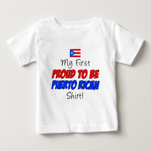 First Proud To Be Puerto Rican Shirt