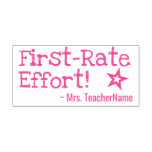[ Thumbnail: "First-Rate Effort!" + Custom Teacher Name Self-Inking Stamp ]