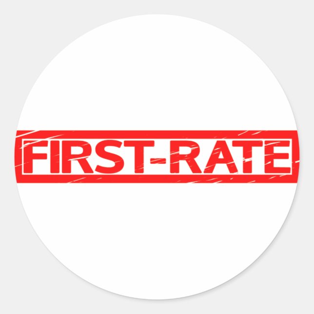First-rate Stamp Classic Round Sticker (Front)