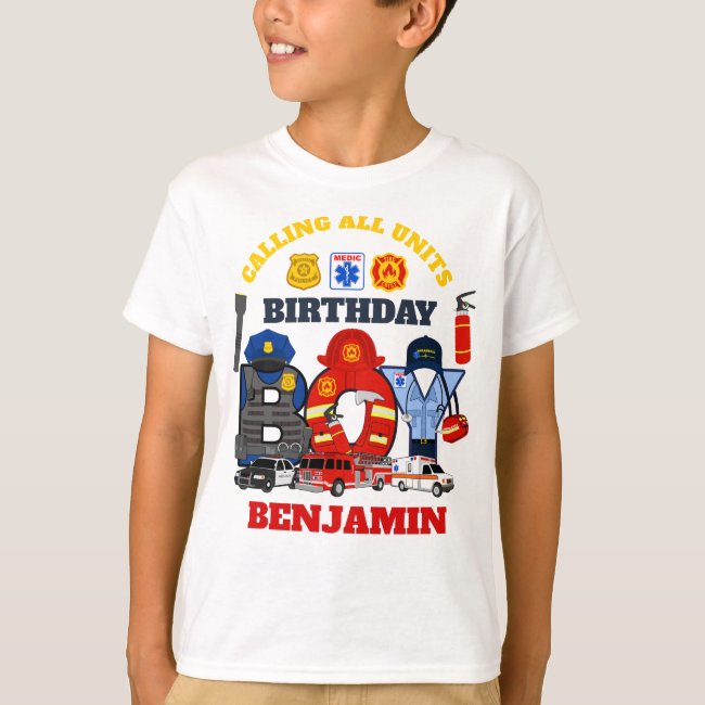 First Responder Birthday Boy | emergency  T-Shirt