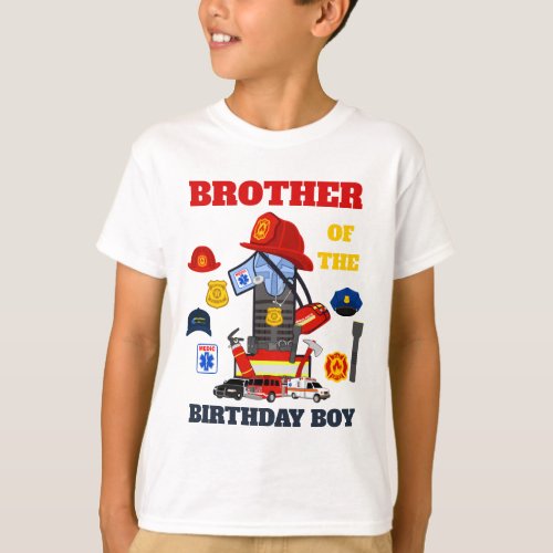 First Responder Brother of the Birthday emergency  T_Shirt