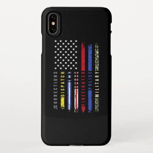 First  Responders Hero Flag Nurse Police Military iPhone XS Max Case