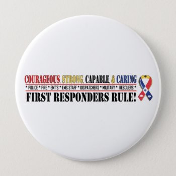 First Responders Rule Colorful 1 Button by profilesincolor at Zazzle