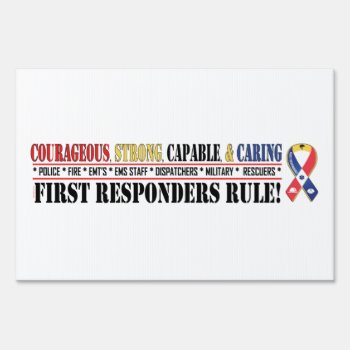 First Responders Rule Colorful 1 Sign by profilesincolor at Zazzle