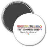 First Responders Rule Thanks 1 Magnet at Zazzle