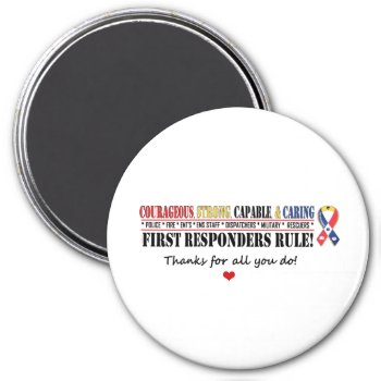 First Responders Rule Thanks 1 Magnet by profilesincolor at Zazzle