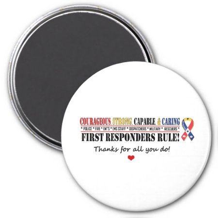 First Responders Rule Thanks 1 Magnet