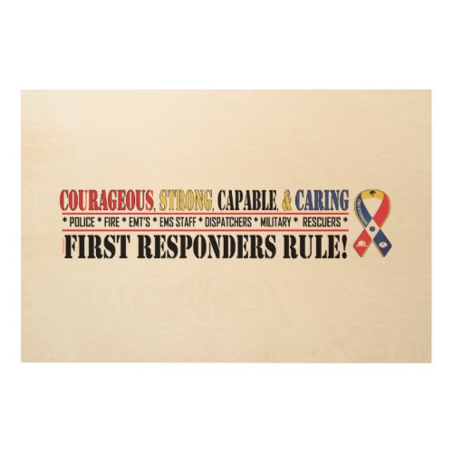 First Responders Rule Wood Wall Art