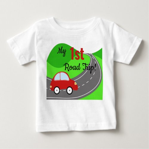 FIrst road trip Baby T_Shirt