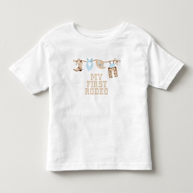 First Rodeo Baby blue and tan Birthday  Toddler T-shirt (Front)