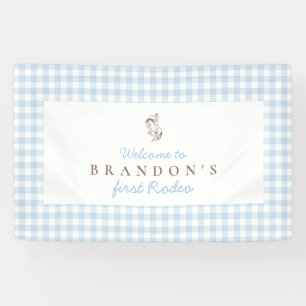 First Rodeo Cowboy Birthday Blue Gingham Preppy  Banner