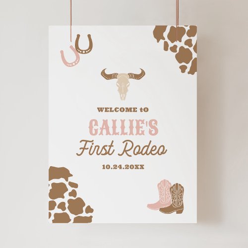 First Rodeo Cowgirl Birthday Welcome Sign