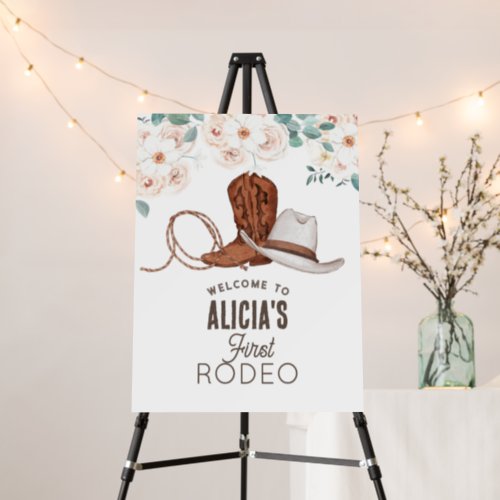 First Rodeo Cowgirl Floral 1st Birthday Welcome Foam Board