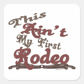 First Rodeo Square Sticker