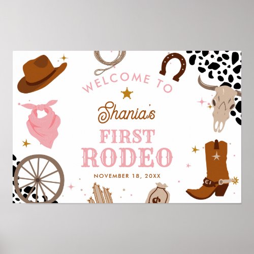 First Rodeo Western Girl First Birthday Welcome Poster