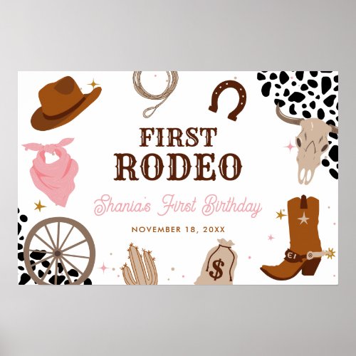First Rodeo Western Wild West Girl First Birthday Poster