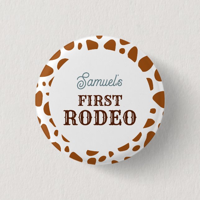 First Rodeo Wild West Brown Boy First Birthday Button (Front)