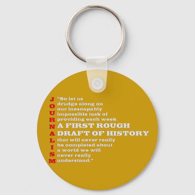 First Rough Draft of History. Keychain (Front)
