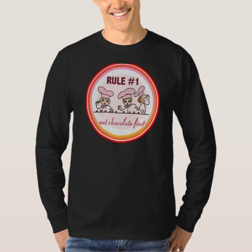 First Rule Eat More Chocolate  Team Lucy and Ethel T_Shirt