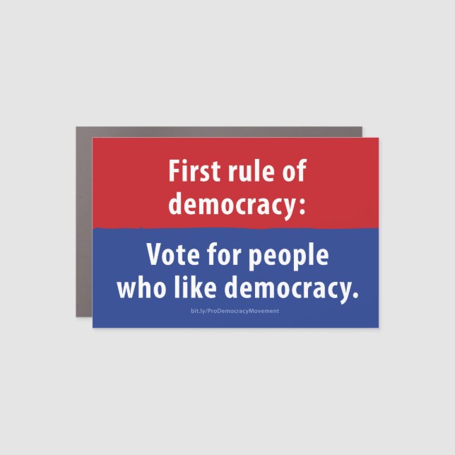 First rule of democracy car magnet (Front)