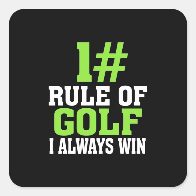 First Rule Of Golf Square Sticker (Front)
