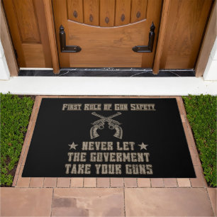 First Rule of Gun Safety 2nd Amendment home Doormat
