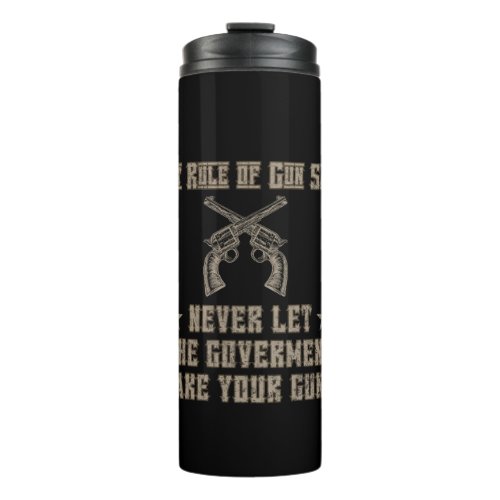 First Rule of Gun Safety 2nd Amendment Water Thermal Tumbler