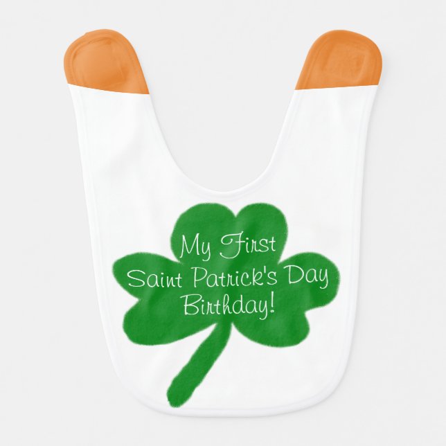 First Saint Patrick's Day Birthday Baby Bib (Front)