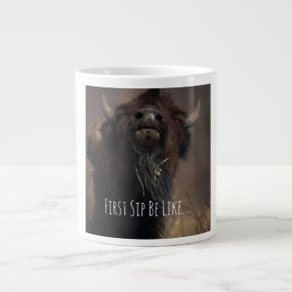 First Sip! Giant Coffee Mug