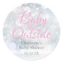 First Snowflakes Baby its Cold Outside baby shower Classic Round Sticker