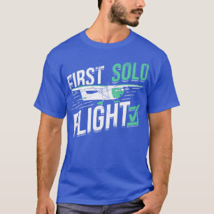 First Solo Flight Pilot Gift T-Shirt