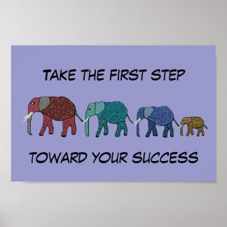First Step Toward Success Motivational Poster