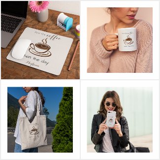 First the Coffee Then the Day Gift Ideas