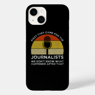 First They Came For The Journalists Case-Mate iPhone 14 Case