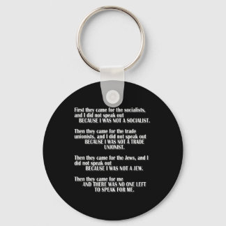 First They Came For The Socialists Left To Speak P Keychain