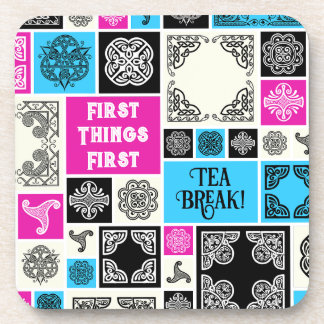 First Things First Tea Break! Funny Magenta & Blue Beverage Coaster